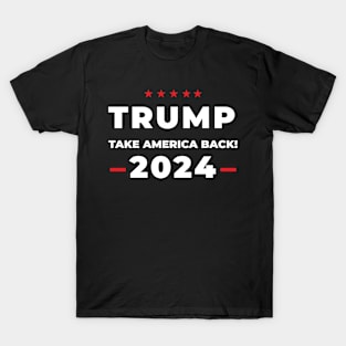 Trump 2024 Take America Back T-Shirt